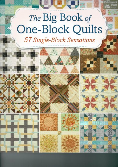 the big book of one block quilts - Clicca l'immagine per chiudere